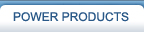 POWER PRODUCTS